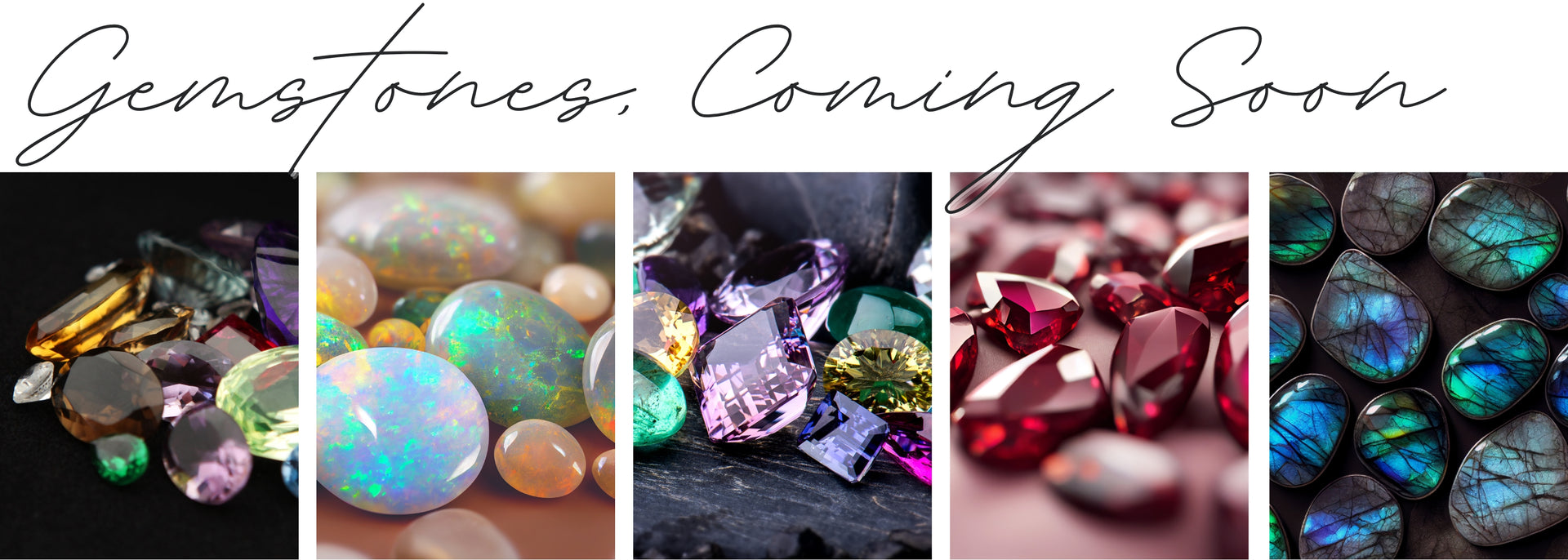 Gemstones